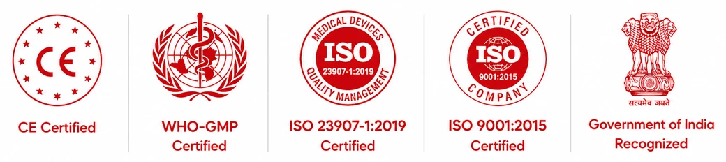 CE, WHO-GMP, ISO 23907-1:2019, ISO 9001:2015 certified and Government of India recognized